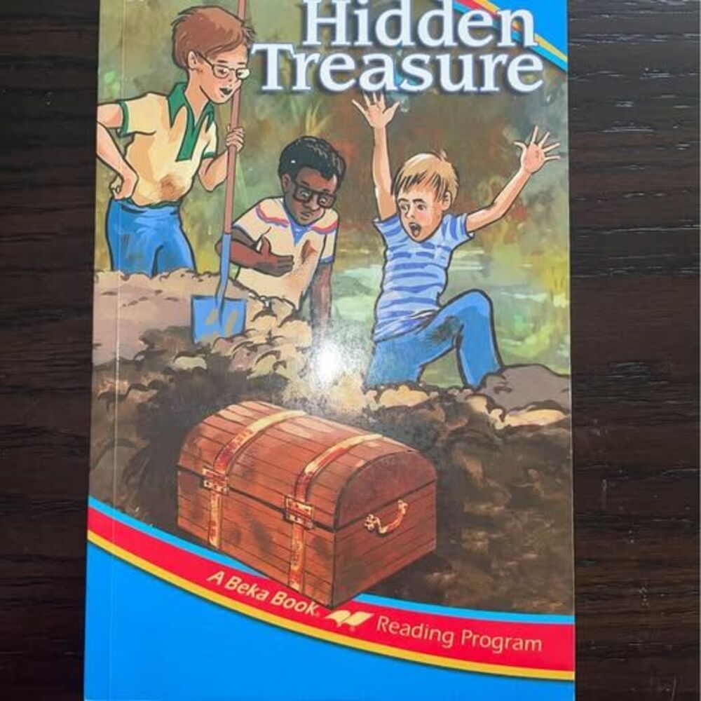 Hidden Treasure 
A Beka Book Reading Program